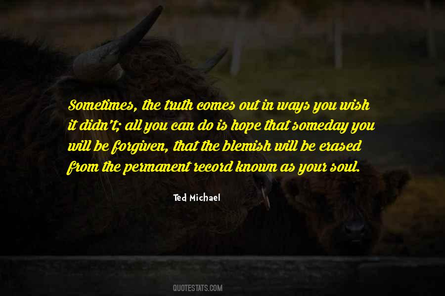 Forgiven You Quotes #28663