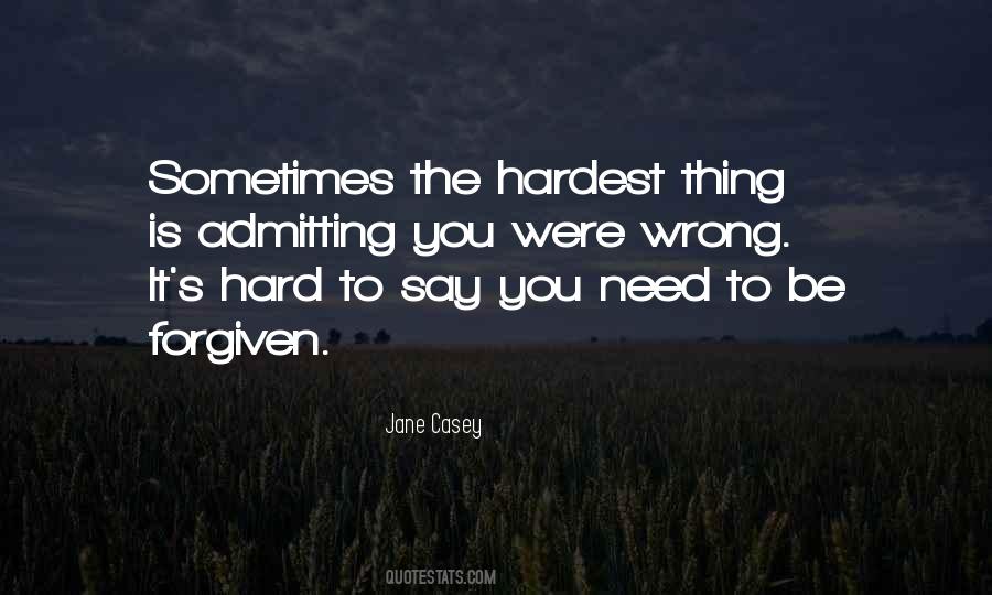 Forgiven You Quotes #304110