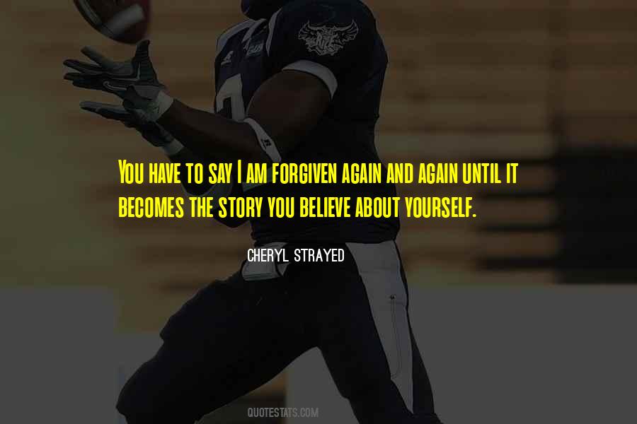 Forgiven You Quotes #497183