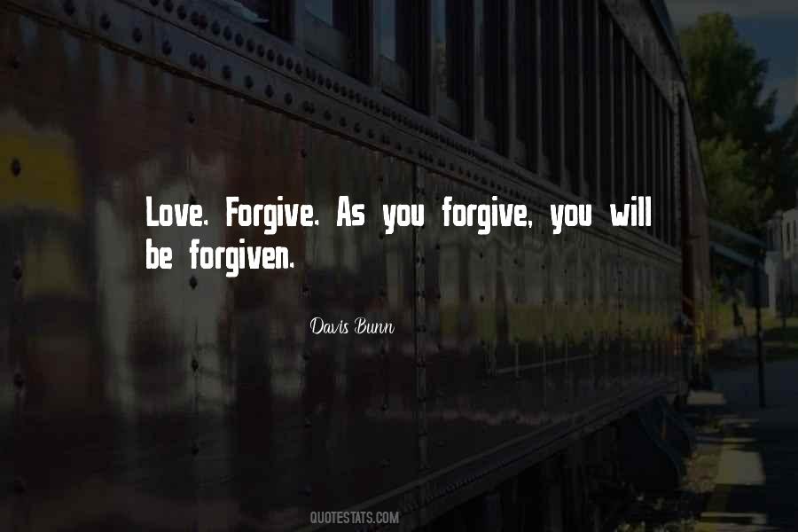 Forgiven You Quotes #519900