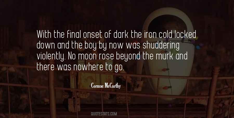 Dark Of The Moon Quotes #549837