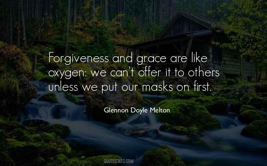 Forgiveness And Grace Quotes #1600844