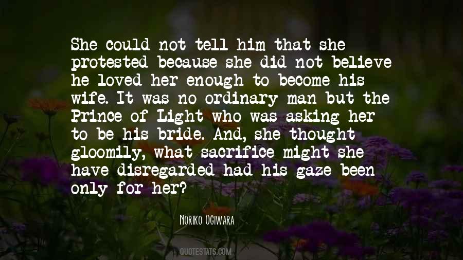 Not Enough For Him Quotes #402790