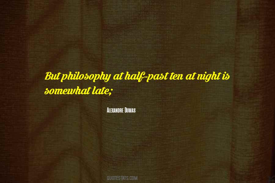 Night Philosophy Quotes #329563