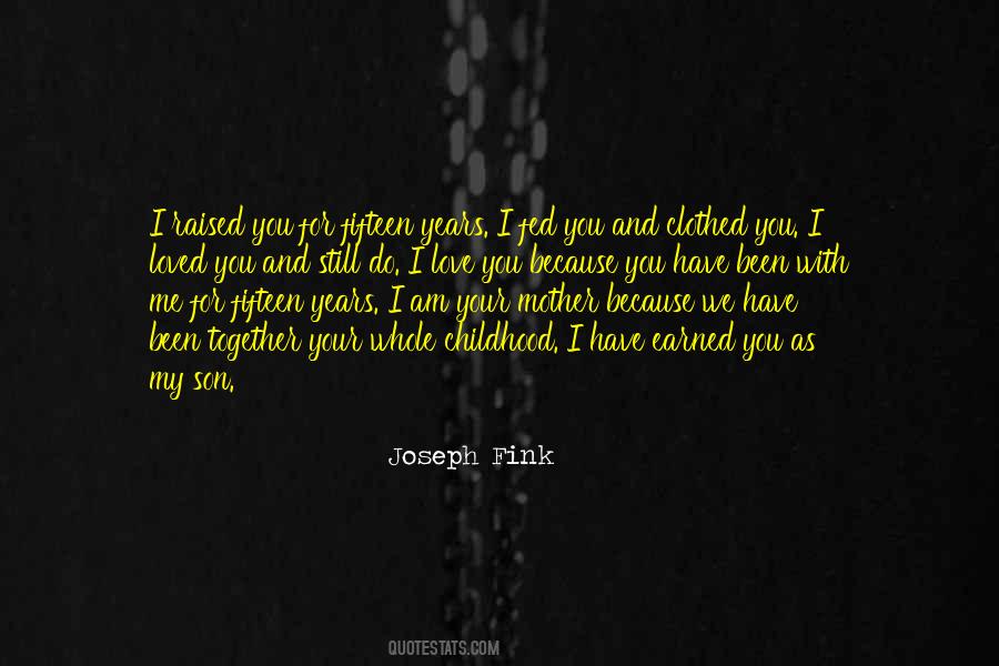 For You My Son Quotes #1208020