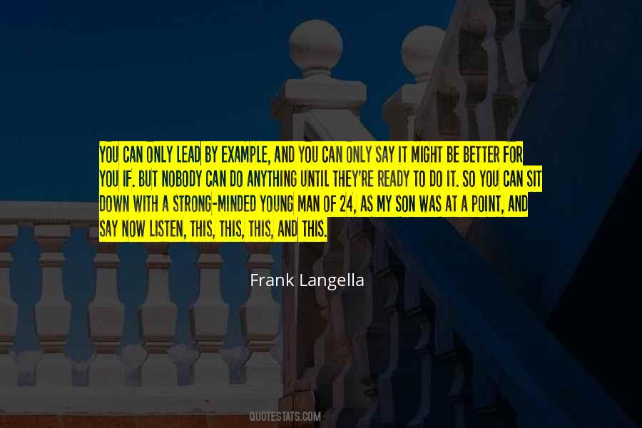 For You My Son Quotes #1348092