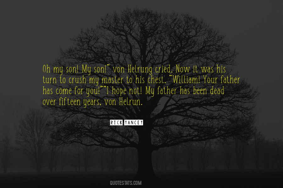 For You My Son Quotes #720704