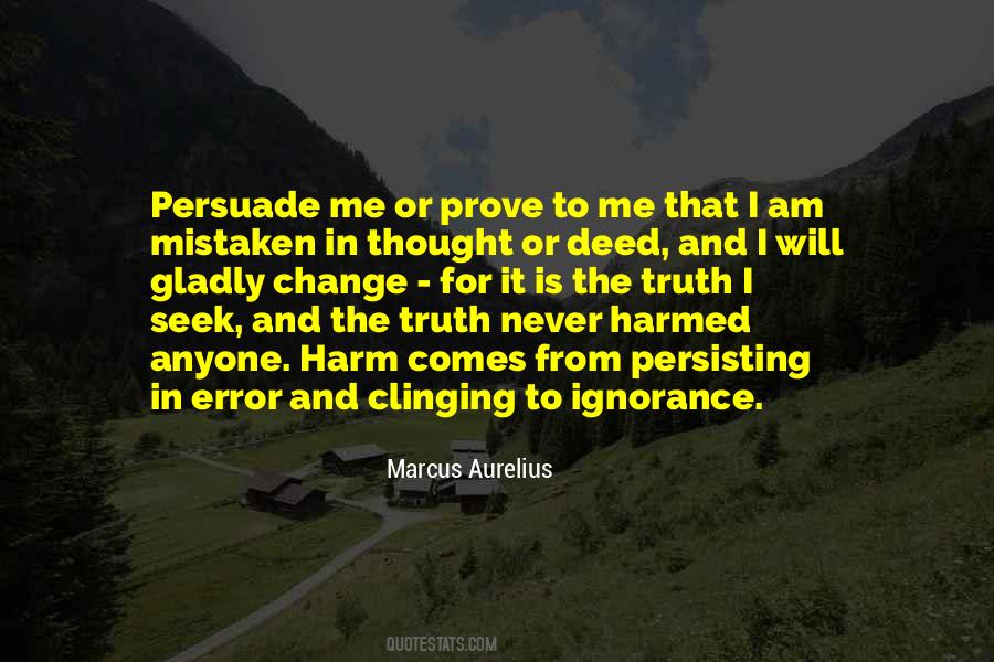 Prove It To Me Quotes #1048223