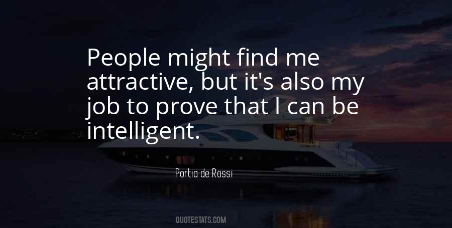 Prove It To Me Quotes #1163312