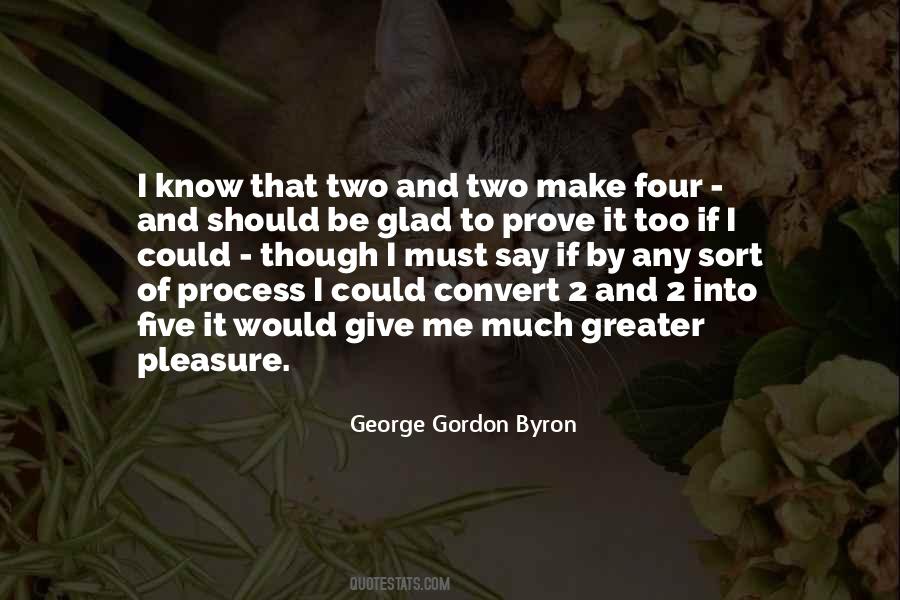 Prove It To Me Quotes #273374