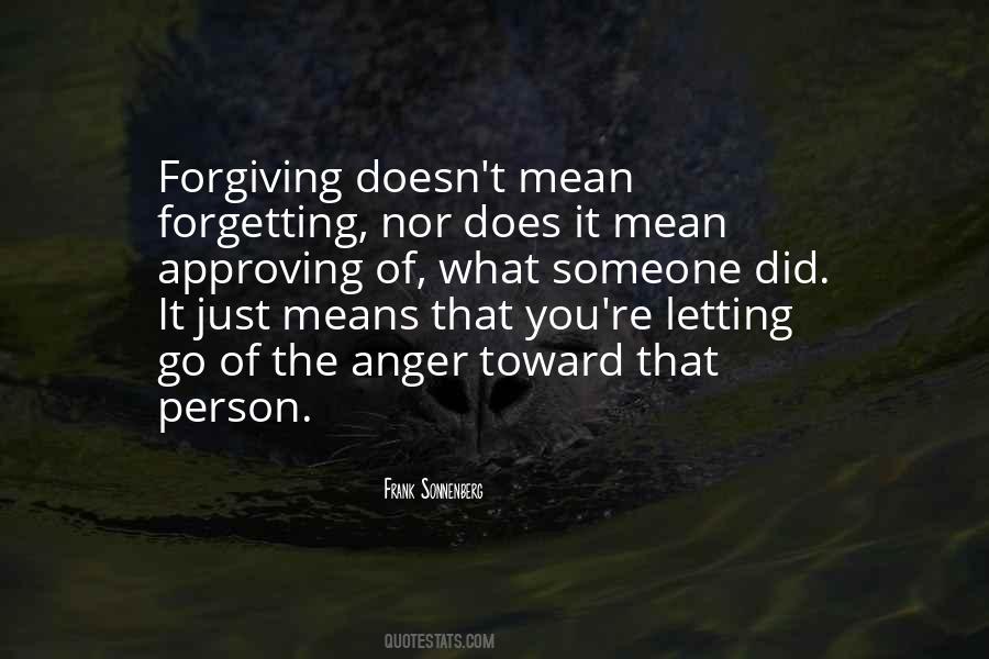 Forgiveness Doesn't Mean Quotes #1149149