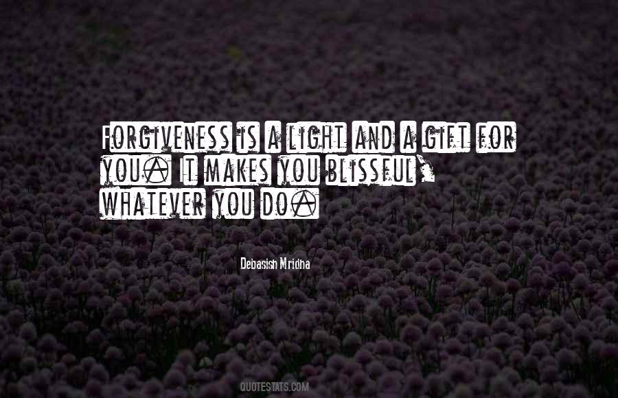 Forgiveness Is For You Quotes #241824