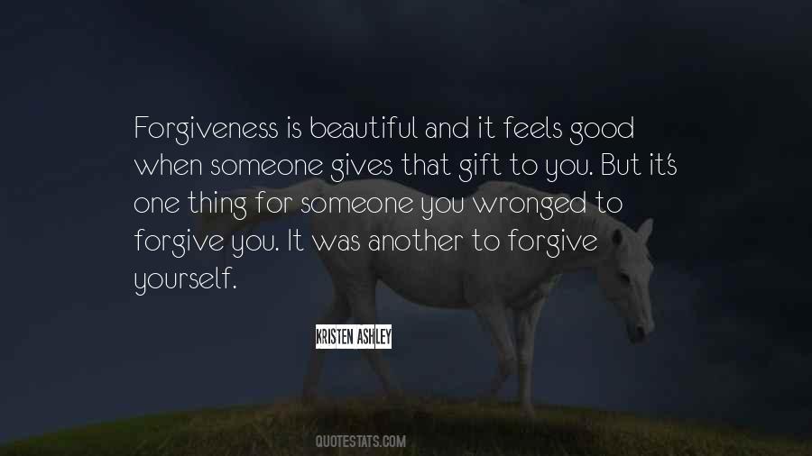 Forgiveness Is For You Quotes #719570
