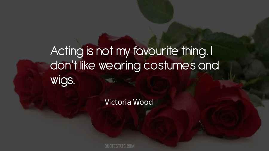 Quotes About Wearing Wigs #976662