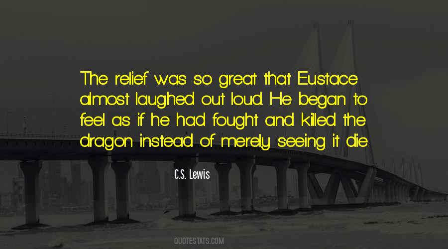 Great Relief Quotes #1531028
