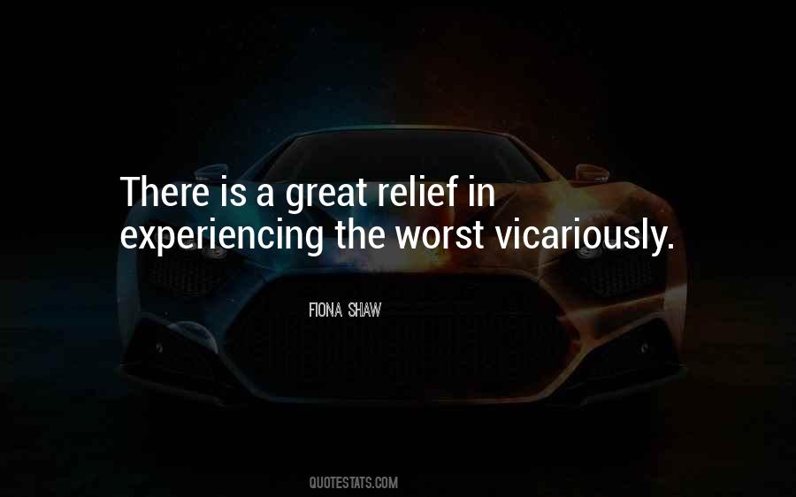 Great Relief Quotes #883083