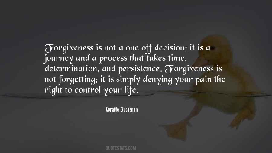Forgiveness Takes Time Quotes #1127347