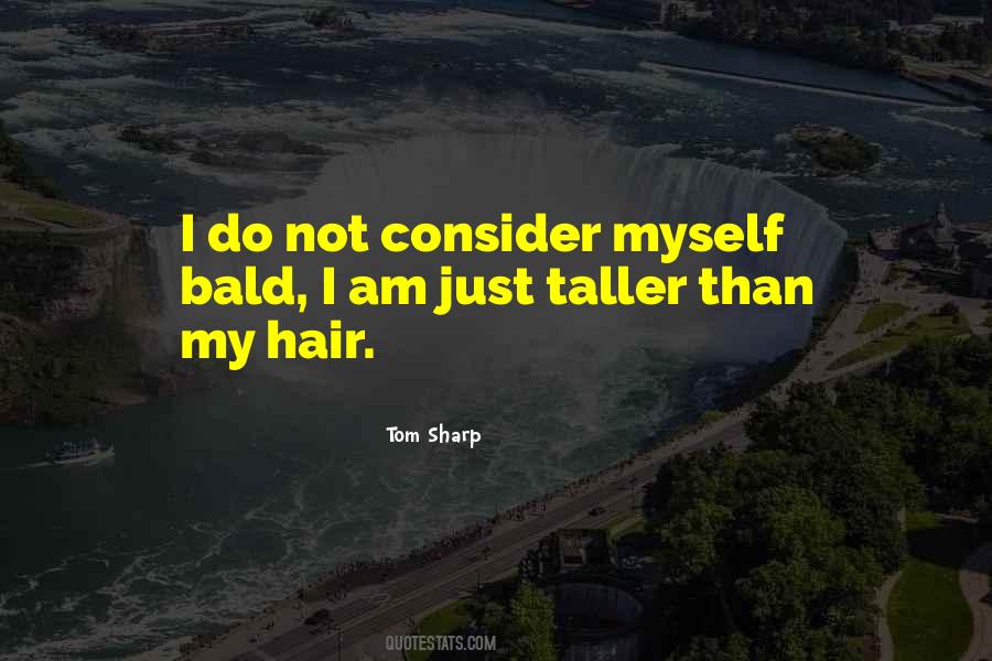 I Am Not My Hair Quotes #1762749
