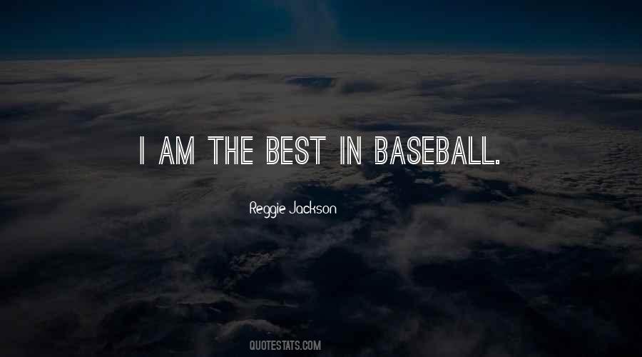 Baseball Best Quotes #888976