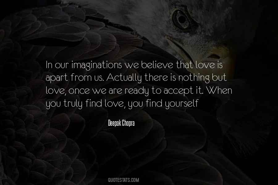 When You Are Truly In Love Quotes #1369457