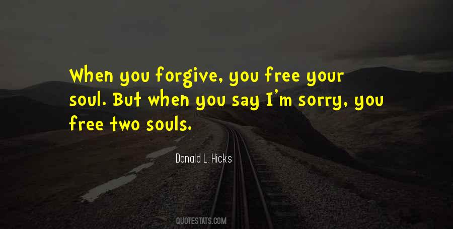 Forgiveness Without Apology Quotes #889956