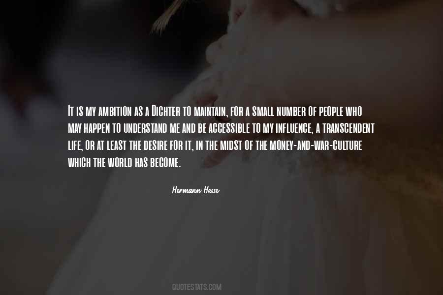 You Can Have All The Money In The World Quotes #274705