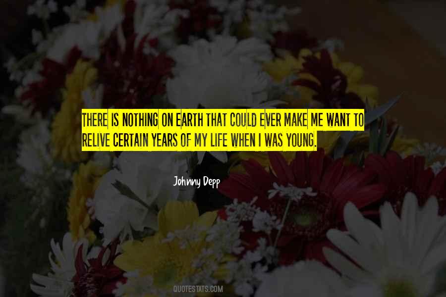 Quotes About Young Earth #1029201