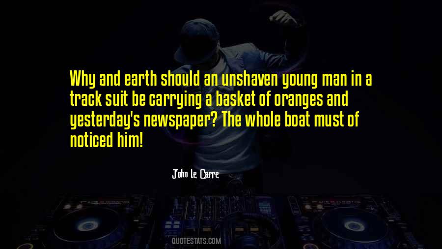 Quotes About Young Earth #1445907