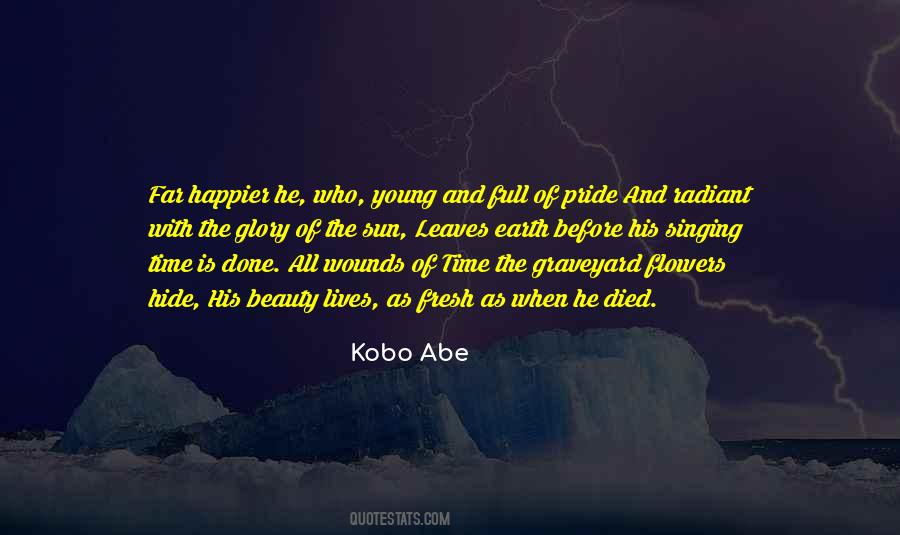 Quotes About Young Earth #1515083