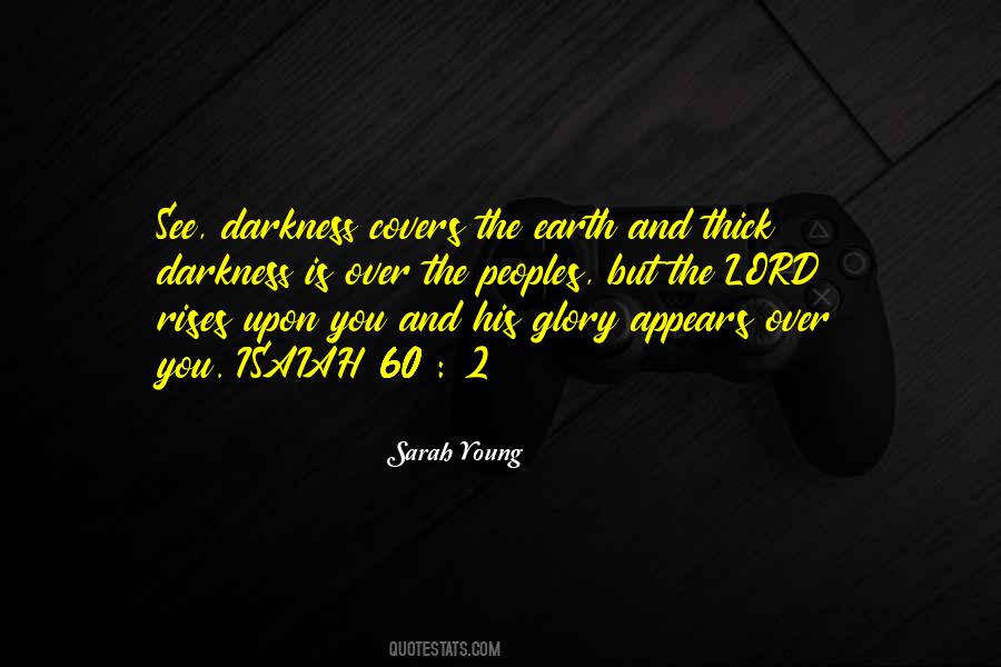Quotes About Young Earth #323761