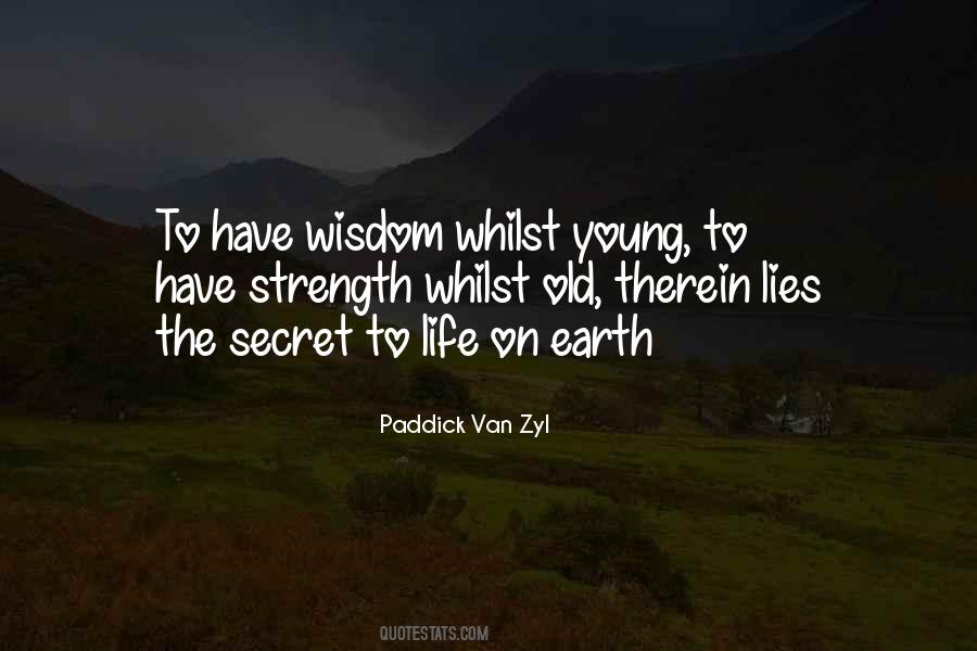 Quotes About Young Earth #559150