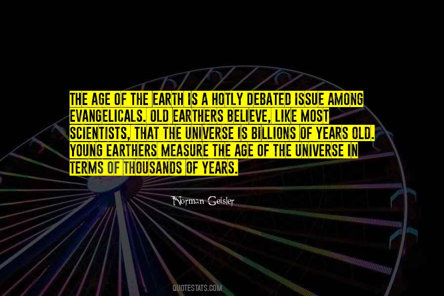 Quotes About Young Earth #61033