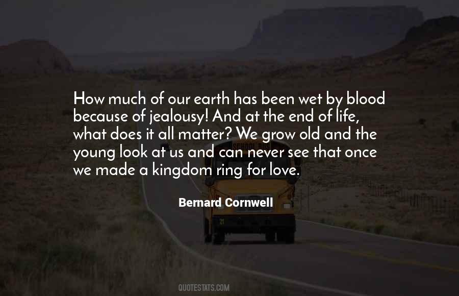 Quotes About Young Earth #952732