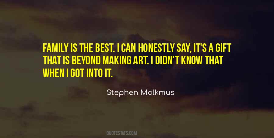 Art Is A Gift Quotes #439786