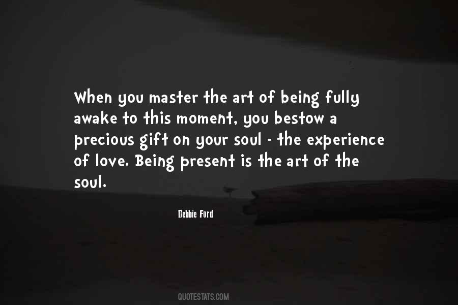 Art Is A Gift Quotes #609333