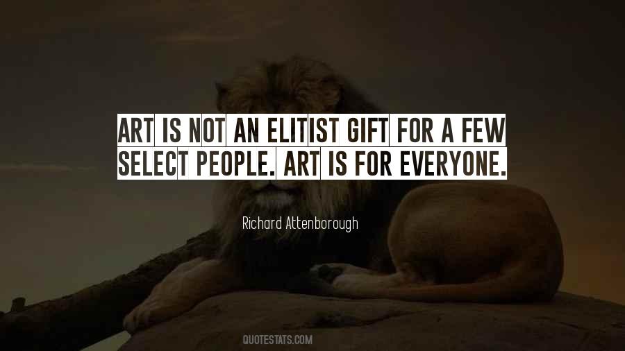 Art Is A Gift Quotes #97161