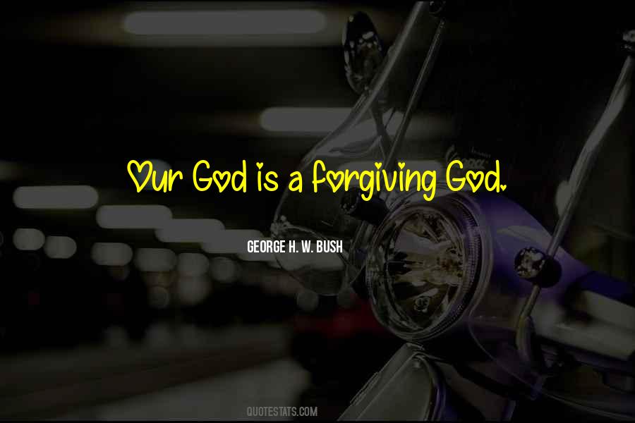 Forgiving God Quotes #1511769