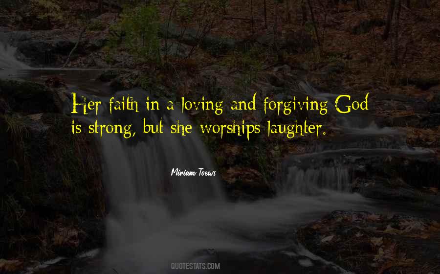 Forgiving God Quotes #1818205