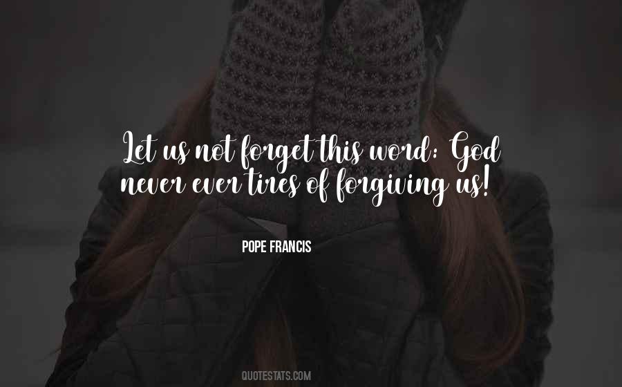 Forgiving God Quotes #911914