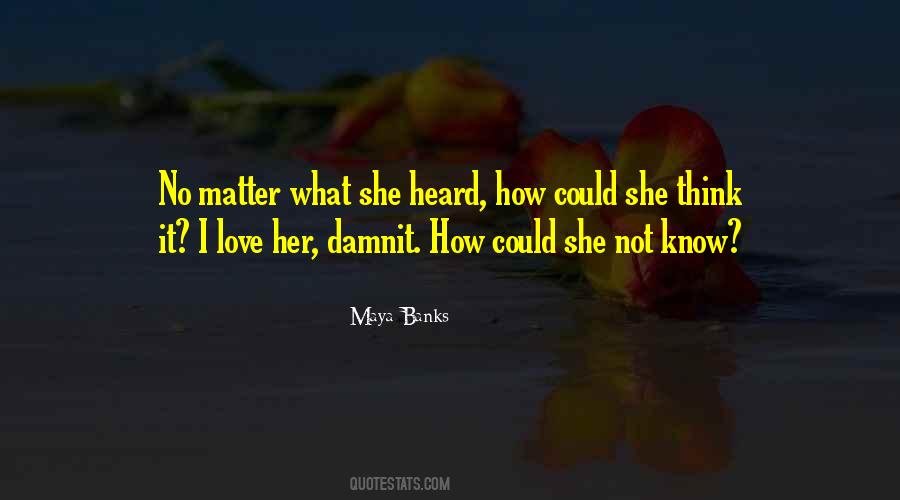 No Matter Love Quotes #162435