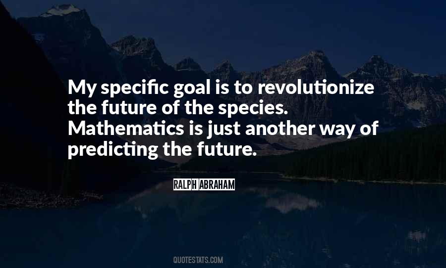 Future Goal Quotes #123934
