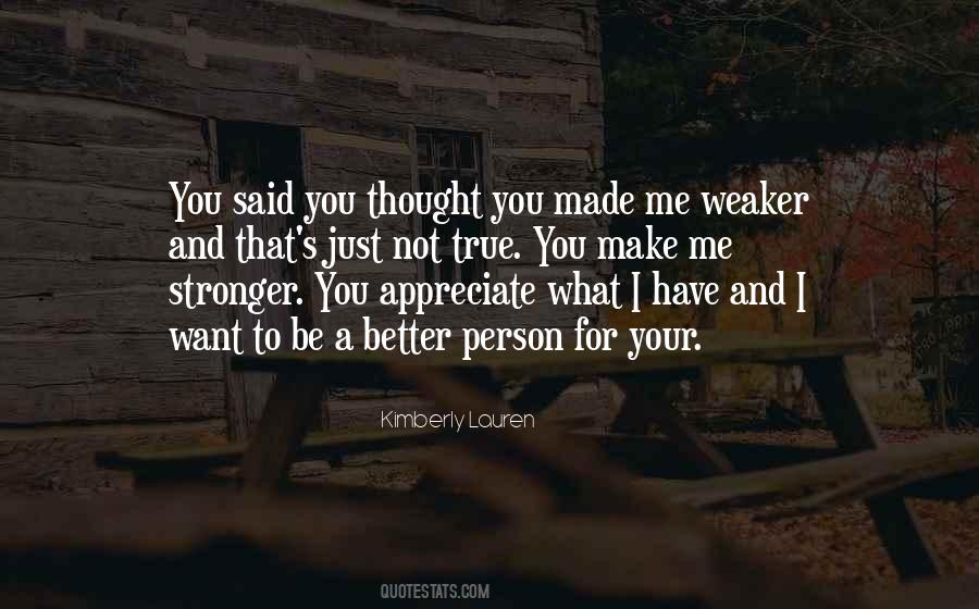 Appreciate A Person Quotes #1464845