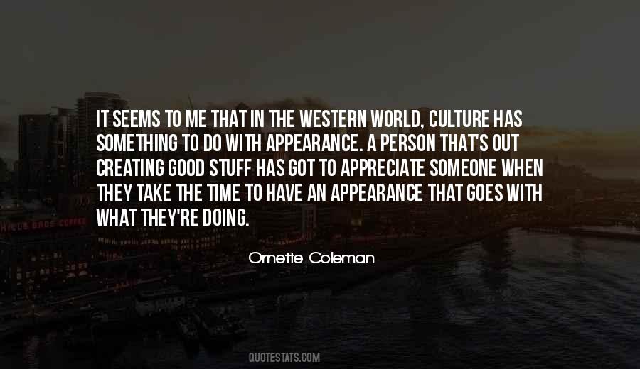 Appreciate A Person Quotes #498653