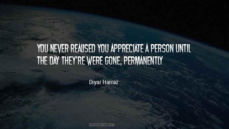 Appreciate A Person Quotes #631433