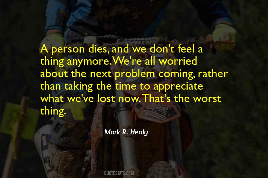 Appreciate A Person Quotes #835348