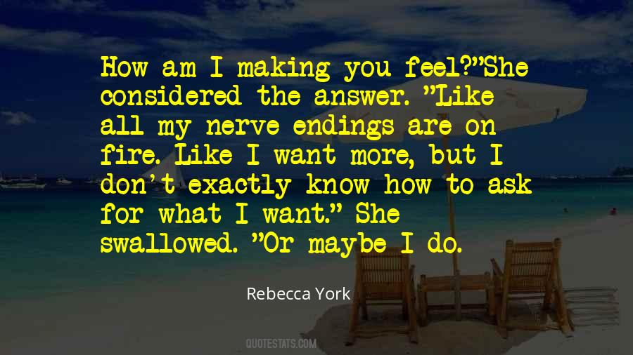 Nerve Endings Quotes #1125344