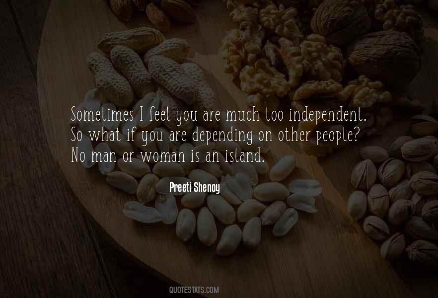 Being An Independent Woman Quotes #1821857