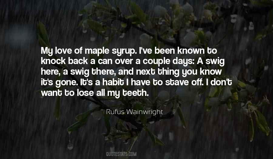 I Wish I Could Go Back To Those Days Quotes #236060