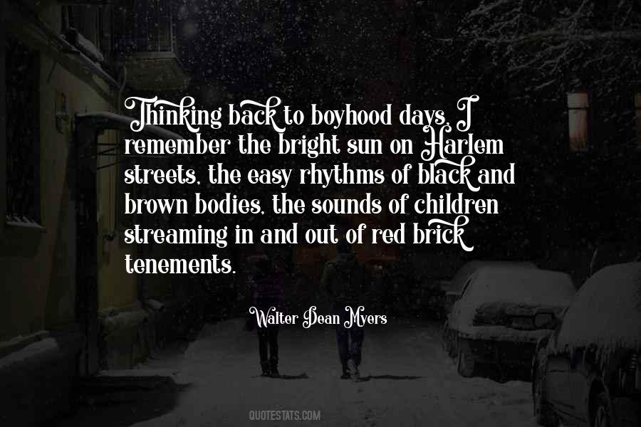 I Wish I Could Go Back To Those Days Quotes #370828