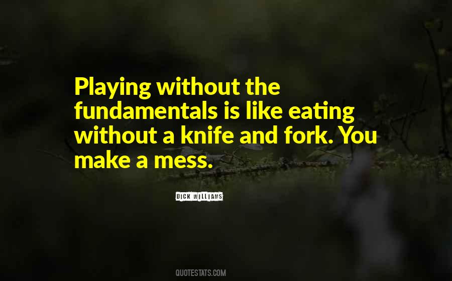 Fork And Knife Quotes #1353649